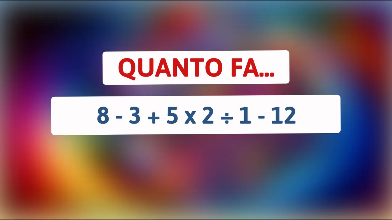 \"Solo il 2% delle persone risolve questo enigma matematico: scopri se sei tra i più intelligenti!\""